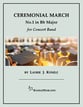 Ceremonial March No.1 in Bb Major Concert Band sheet music cover